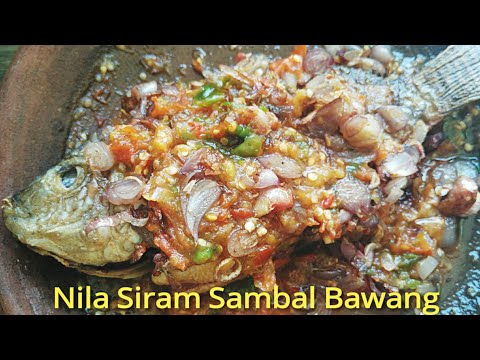 resep-ikan-nila-siram-sambal-bawang