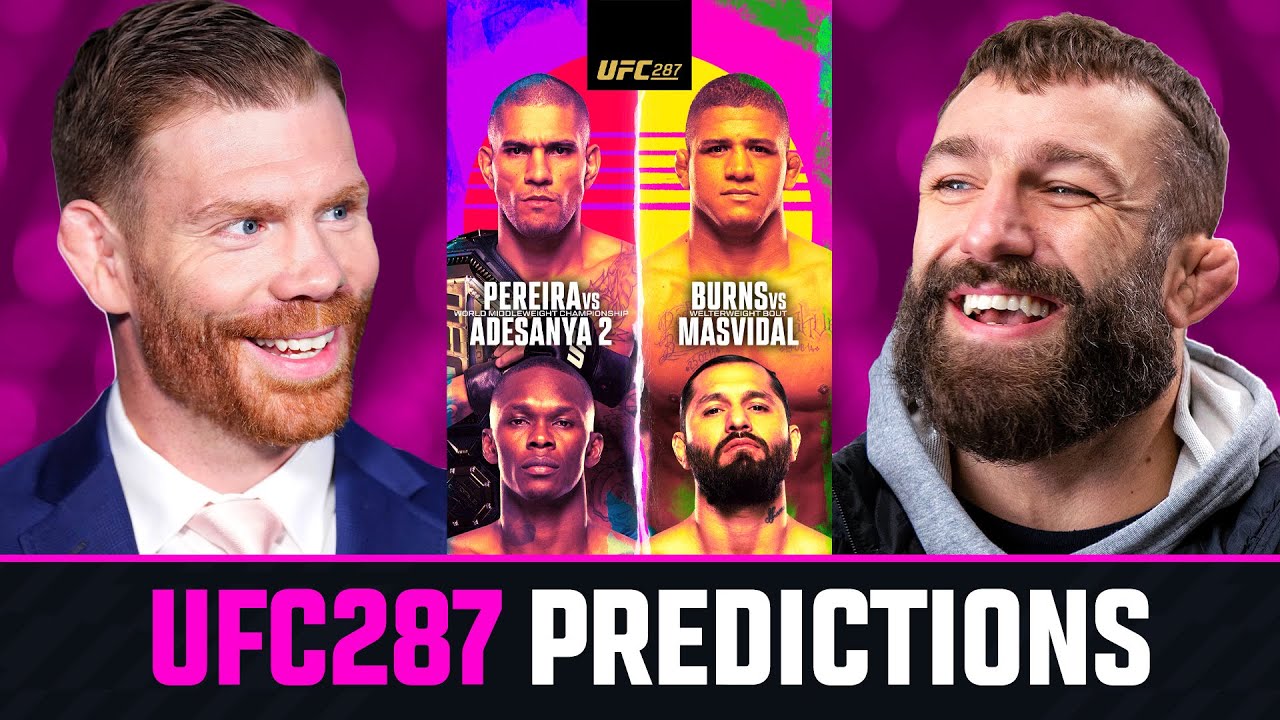UFC 287 PREDICTIONS!!! | Round-Up w/ Paul Felder & Michael Chiesa  👊
