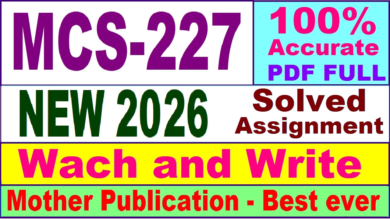 MCS 227 solved assignment 2026 in English || mcs 227 solved assignment 2026 || ignou mcs227