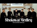 MEDLEY SHOLLU ALA NURUL MUSTHOFA THOLA AL THE CUSTOM OFFICIAL 