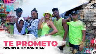 Te Prometo - Dennis & MC Don Juan | Coreografia - Lore Improta