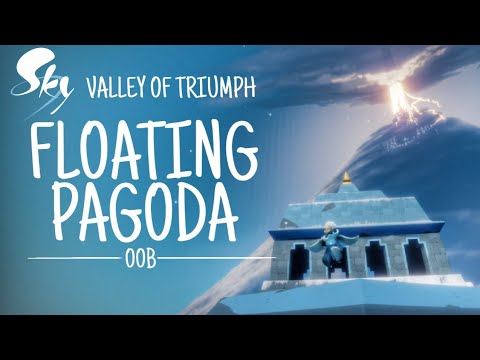 FLOATING PAGODA | OOB | Sky : Children of the Light