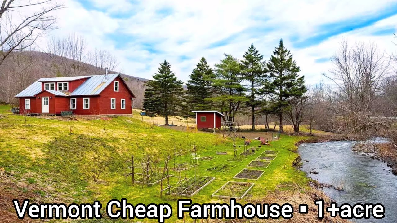 Vermont Farmhouse For Sale 249k 1.2 acre Waterfront Cottages For Sale Creek, Barn YouTube