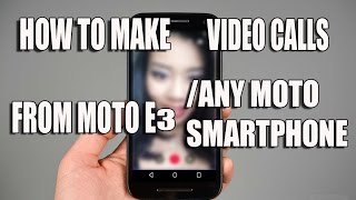 How to Make video calls using Jio from Moto E3/any other moto devices. screenshot 5