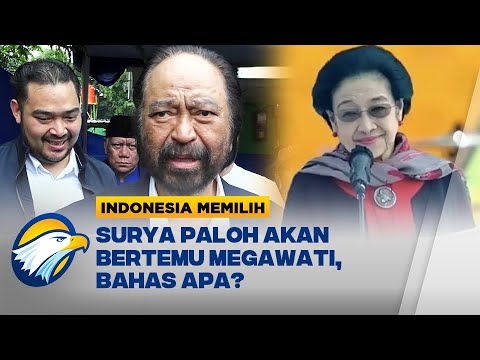 Surya Paloh akan Bertemu Megawati Dalam Waktu Dekat