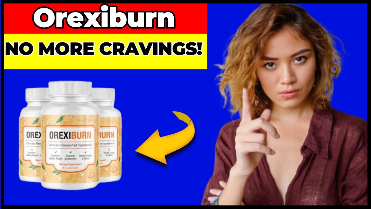 Orexiburn Review – Can It Really Help Burn Fat and Control Cravings?