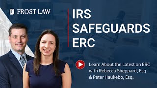 IRS Safeguards ERC: More Than A Moratorium