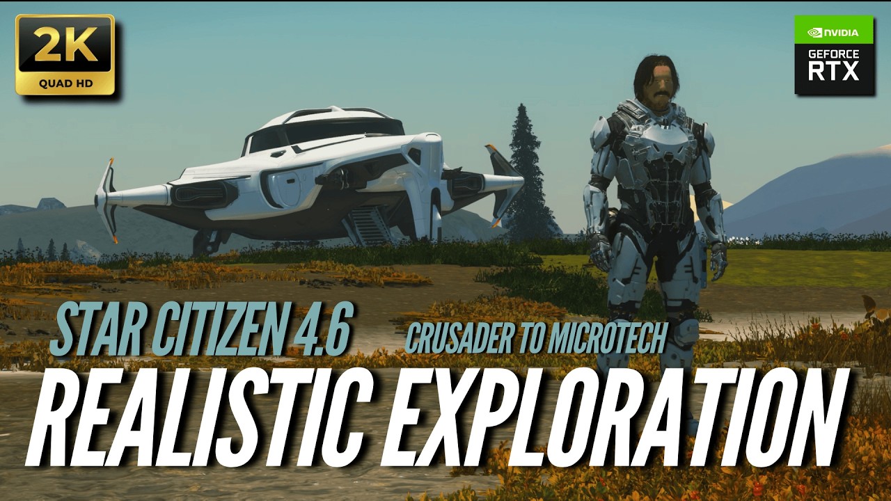 STAR CITIZEN 4.6 - REALISTIC EXPLORATION (2K) - MESSOR AGENCY 🚀