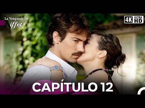 Iffet's Revenge Chapter 12 (Spanish Dubbed) 4K