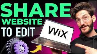 How to SHARE A WIX WEBSITE with Someone to Edit (Step by Step)