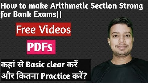 How to make Arithmetic Section Strong for Bank Exams || कहां से पढ़े ? Free Sources| 🔥
