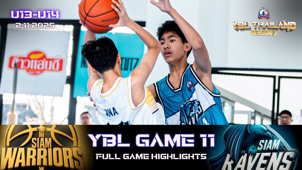 Siam Warriors vs Siam Ravens | U13 - U14 | GAME 10 Full Highlights | YBL THAILAND SEASON 3