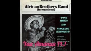 Yaa Amanua Pt. 1