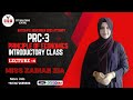 BATCH#2 PRC-03 Principle of Economics INTRODUCTORY CLASS 4th By Miss Zainab Zia
