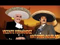 VICENTE FERNANDEZ Y ANTONIO AGUILAR EXITOS - SUPER CANCIONES RANCHERAS INOLVIDABLES