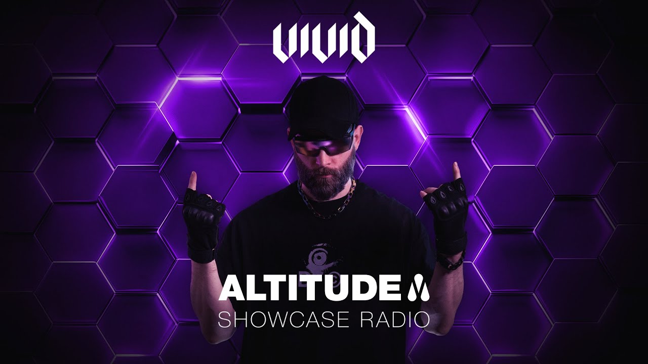 Vivid | Altitude Showcase Radio - Episode 