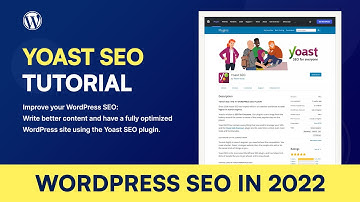 Yoast SEO Tutorial for 2022 - Getting Started with WordPress SEO