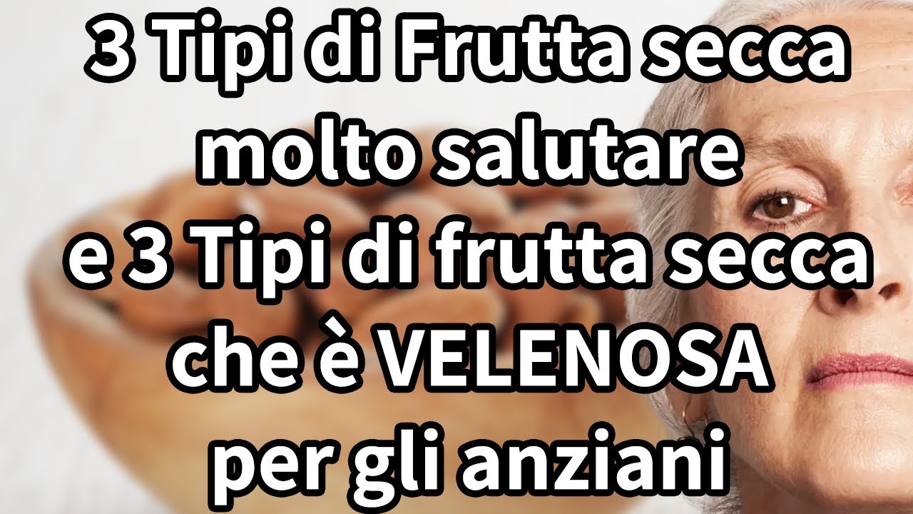 Scoperti 3 Tipi di Frutta Secca da Mangiare ASSOLUTAMENTE e 3 da ...
