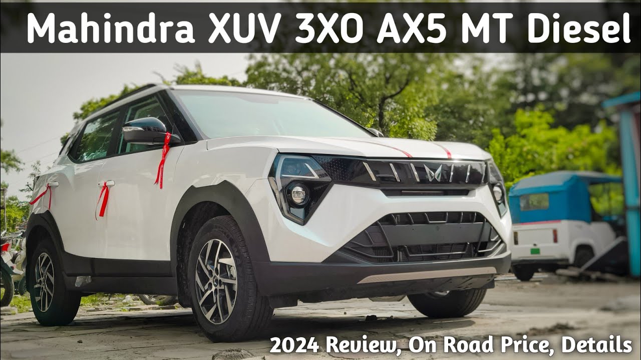 इसमें है सबकुछ 2024 Mahindra XUV 3XO AX5 MT Diesel 💥 On Road Price ...