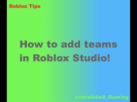 Roblox studio add teams