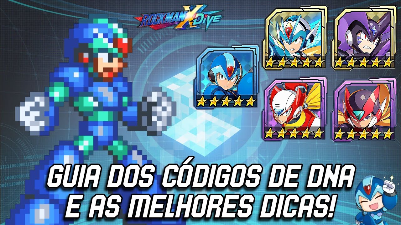 Megaman X Dive Códigos De DNA Guia e Melhores Para Ter Muitos Recursos