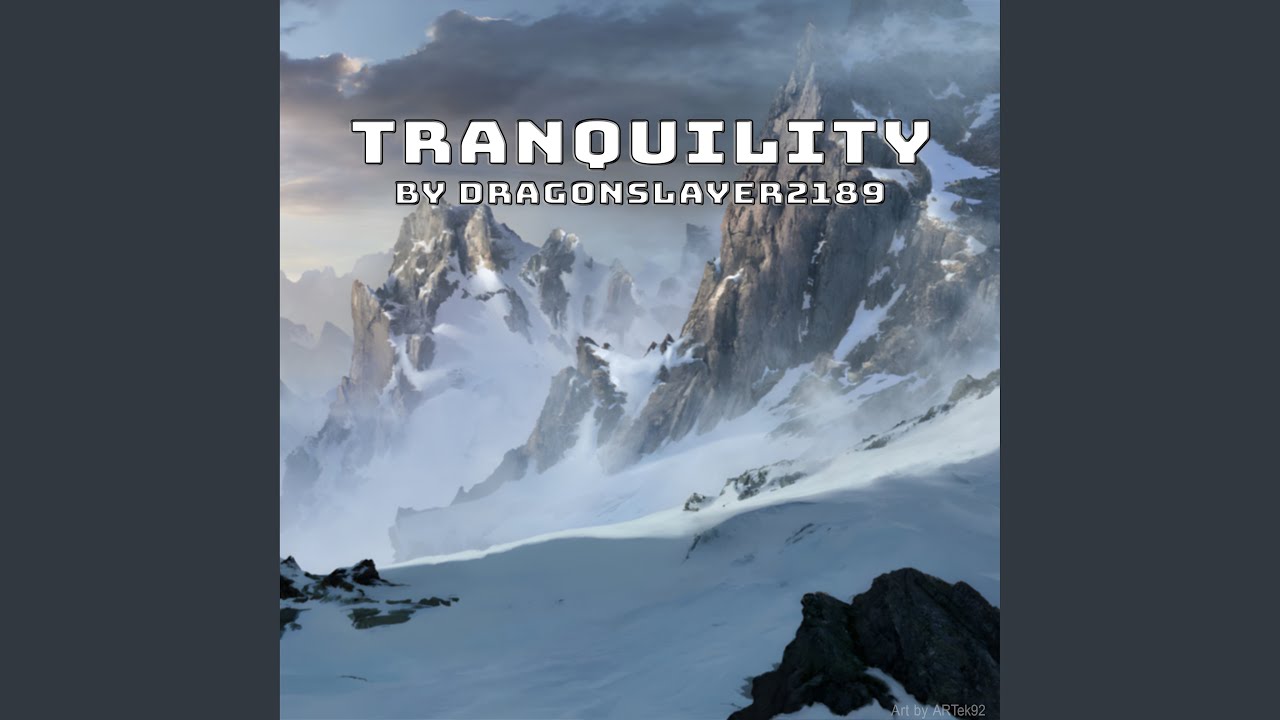 Guarda Tranquility su YouTube Guarda Tranquility su YouTube