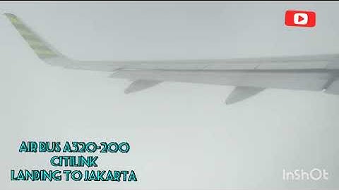 Airbus A320-200 Citilink Landing di Bandara Soekarno Hatta Jakarta/video by Hamid bin seff
