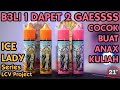 LIQUID PRO RAKYAT VAPERS | ICE LADY Series by LCV PROJECT