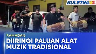 RAMADAN | Tradisi Ketuk-Ketuk Sahur Diteruskan Di Bukit Piatu (BU)