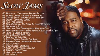 SLOW JAMS 90'  Monica, Jagged Edge , Donell Jones And More