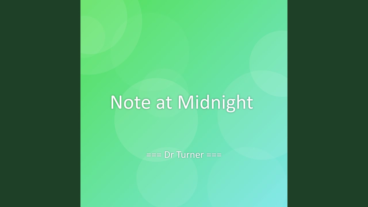 Note at Midnight