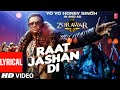 Raat Jashan Di Video Yo Yo Honey Singh Jasmine Sandlas New Punjabi Song 2022 T Series