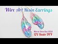 Wire Art Challenge / Butterfly Wing Earrings / March Elves Box 2020