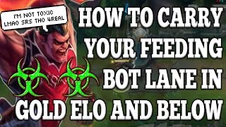 HOW TO CARRY YOUR FEEDING BOTLANE AS TAUGHT BY AN INCREDIBLE NON-TOXIC RETIRED DARIUS MAIN