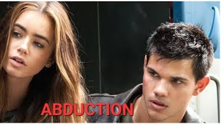 Abduction series spy movie #5 BEST MOVIE 2011  taylor lautner