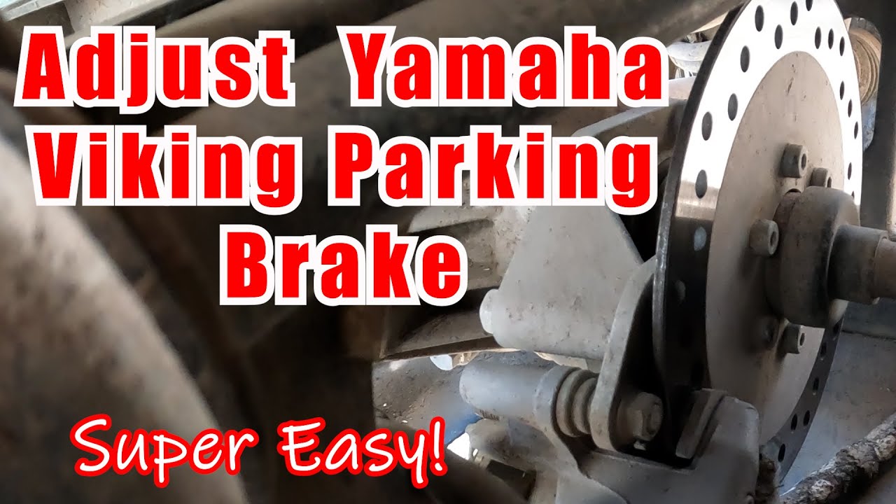 Adjust Parking Brake on Yamaha Viking YouTube