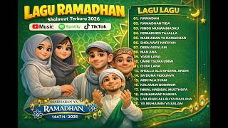 Lagu Ramadhan 2026 Terbaru  Sholawat Nabi Menyentuh Hati 1447h