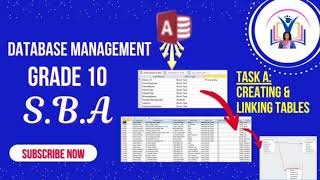 PART 3 OF TASK A| Linking The Tables| Relationships| Grade 10 IT SBA| Database Section