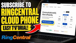 How to subscribe to RingCentral cloud phone - Easy Tutorial