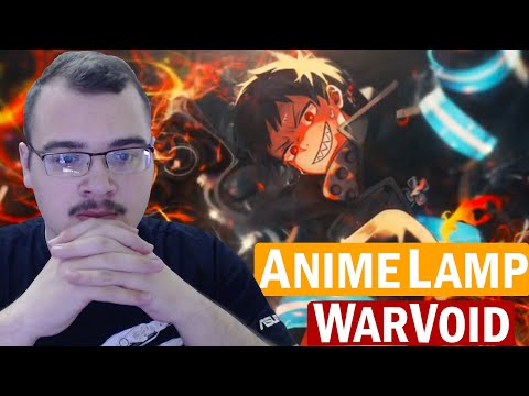 Anime Lamp & WarVoid - Пламенная бригада пожарных (Рэп) | Реакция на WarVoid