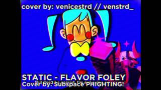 Static - Subspace Phighting Fl Studio Utau