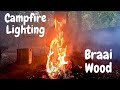 New Meeting Place and Lighting a Campfire