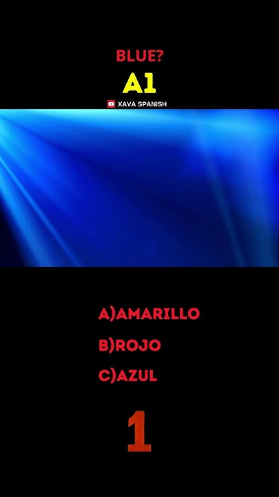 what-does-blue-mean-in-spanish-youtube