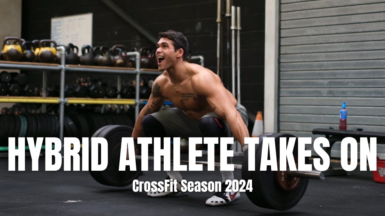 Hybrid Athlete Takes On CrossFit Season 2024 Ep 003 YouTube