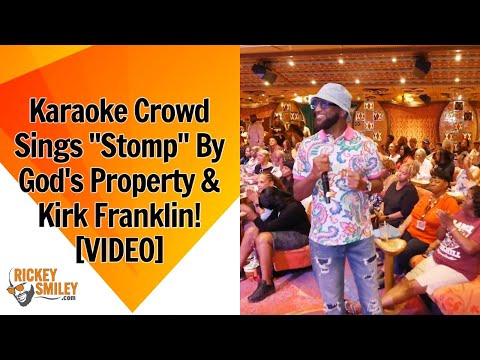 Karaoke Crowd Sings "Stomp" By God's Property From Kirk Franklin's Nu Nation!
