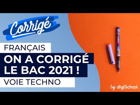 Épreuves du bac de français 2021 : corrigé des sujets qui sont tombés en voie technologique