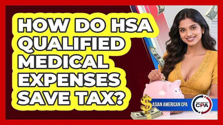How Do HSA Qualified Medical Expenses Save Tax? - Asian American CPA