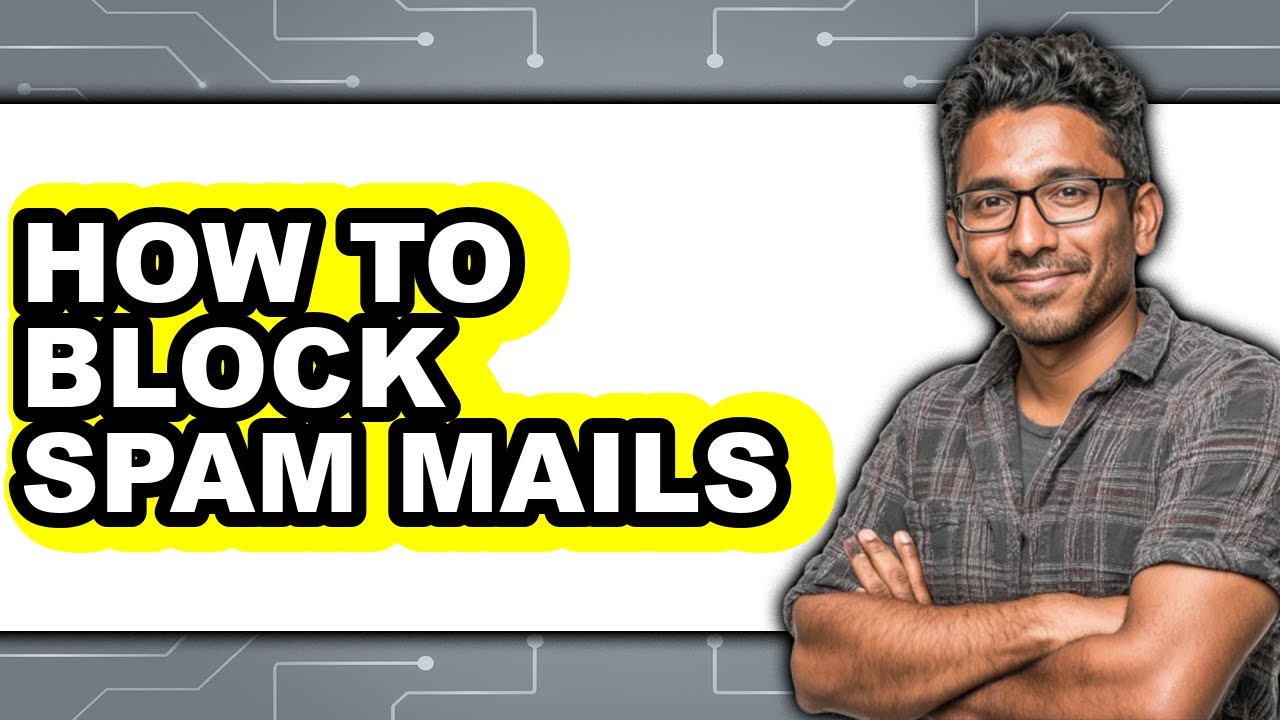How to Block Spam Mails - Step by Step - YouTube