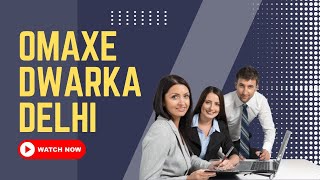 Omaxe Dwarka Offers New Sapces For Your Business In New Delhi