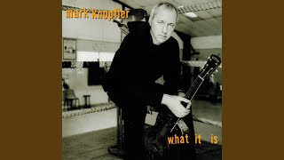 Miniatura del video "Mark Knopfler - Let's See You"